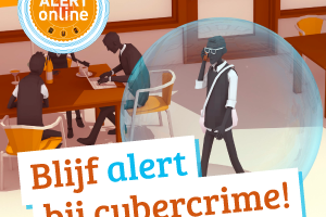 illustratie van 3 mensen in een cafe aan een tafel achter een laptop en een persoon met witte zonnebril  die bellend door he cafe loopt en de tekst in rood en blauw  'Blijf alert bij cybercrime